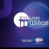 La Paz se prepara para una Larga Noche Museos en su XIX edición
