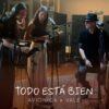 AVIÓNICA LANZA VERSIÓN EN VIVO DE “TODO ESTÁ BIEN” JUNTO A VALE