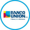 BANCO UNIÓN CRECE 38,27% EN TRANSACCIONES EN UN AÑO Y CONSOLIDA LA PREFERENCIA POR SUS CANALES DE ATENCIÓN DIGITALES