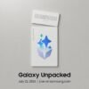 Galaxy Unpacked Julio 2026: una nueva forma se despliega